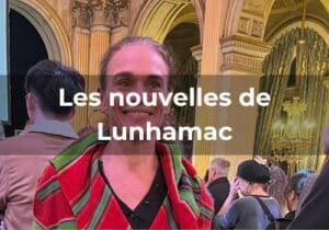 Lire la suite à propos de l’article Les nouvelles de Lunhamac